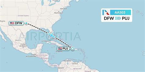 AA503 Flight Status American Airlines: Dallas to Punta Cana.